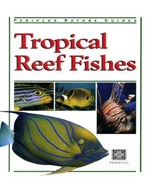 cover image of Tropical Reef Fishes